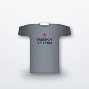 Freedom Isn't Free Distressed Tee